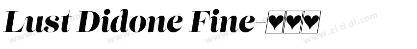 Lust Didone Fine字体转换